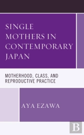 Single Mothers In Contemporary Japan