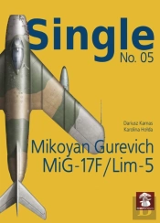 Single No. 05: Mikoyan Gurevich Mig-17f/Lim-5