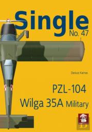 Single No. 47 Pzl-104 Wilga 35a Military