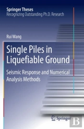 Single Piles In Liquefiable Ground