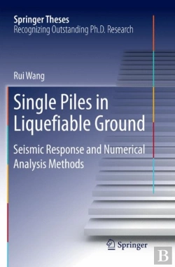 Bertrand.pt - Single Piles In Liquefiable Ground