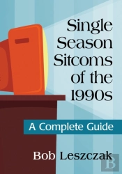 Single Season Sitcoms Of The 1990s