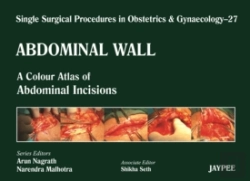 Bertrand.pt - Single Surgical Procedures In Obstetrics And Gynaecology - Volume 27 - Abdominal Wall