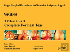 Single Surgical Procedures In Obstetrics And Gynaecology - Volume 4 - Vagina