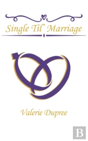 Single Til' Marriage