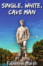 Single, White Cave Man