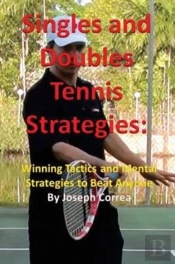 Singles And Doubles Tennis Strategies: W