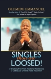 Singles Thou Art Loosed!