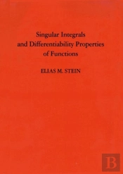 Singular Integrals And Differentiability Properties Of Functions
