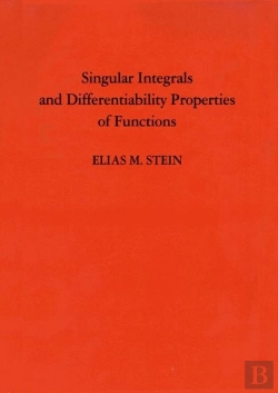 Bertrand.pt - Singular Integrals And Differentiability Properties Of Functions