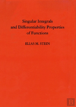 Bertrand.pt - Singular Integrals And Differentiability Properties Of Functions