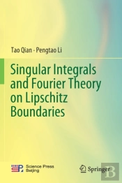 Singular Integrals And Fourier Theory On Lipschitz Boundaries