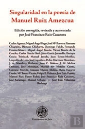 Singularidad En La Poesía De Manuel Ruiz Amezcua