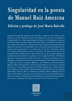 Bertrand.pt - Singularidad En La Poesía De Manuel Ruiz Amezcua