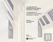 Singularitat Transformacio Edificis Industrials Catalunya