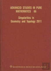 Singularities In Geometry And Topology 2011