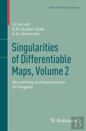 Singularities Of Differentiable Maps, Volume 2