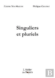 Singuliers Et Pluriels