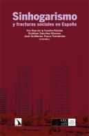 Sinhogarismo Y Fracturas Sociales En España