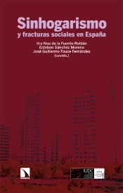 Sinhogarismo Y Fracturas Sociales En España