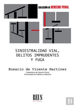 Bertrand.pt - Siniestralidad Vial, Delitos Imprudentes Y Fuga