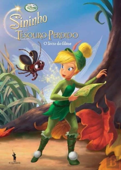 Bertrand.pt - Sininho e o Tesouro  Perdido - Livro do Filme