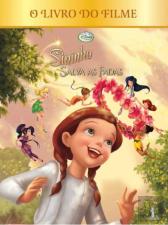 Sininho Salva as Fadas - O Livro do Filme