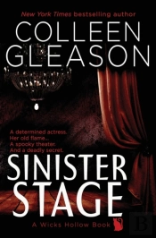 Sinister Stage: A Wicks Hollow Book