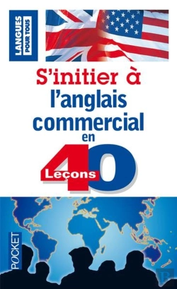 Bertrand.pt - S'Initier À L'Anglais Commercial En 40 Leçons