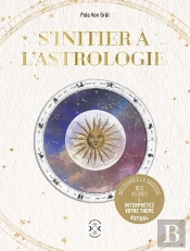 S'Initier À L'Astrologie