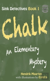 Sink Detectives Book 1 'Chalk'