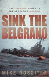 Sink The Belgrano
