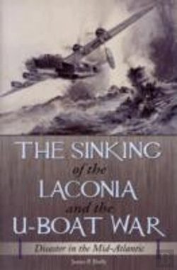 Bertrand.pt - Sinking Of The Laconia & The U Boat War