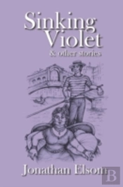 Sinking Violet And Other Stories