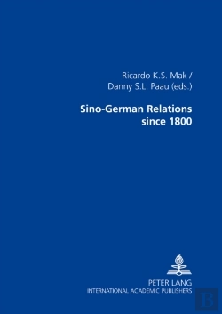 Bertrand.pt - Sino-German Relations Since 1800: Multidisciplinary Explorations