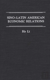 Sino-Latin American Economic Relations