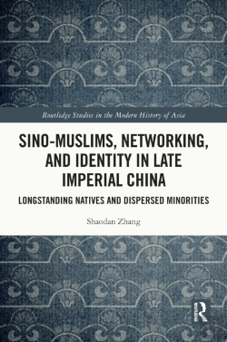 Bertrand.pt - Sino-Muslims, Networking, And Identity In Late Imperial China
