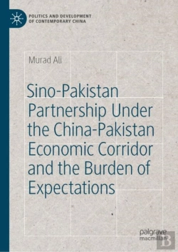 Bertrand.pt - Sino-Pakistan Partnershipâ Under The China-Pakistan Economic Corridor And The Burden Of Expectations