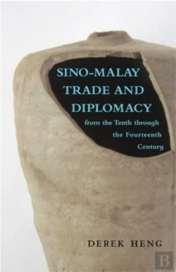 Bertrand.pt - Sinoâ€“Malay Trade And Diplomacy From The Tenth Through The Fourteenth Century
