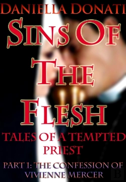 Bertrand.pt - Sins Of The Flesh: Tales Of A Tempted Priest: Part One -The Confession Of Vivienne Mercer