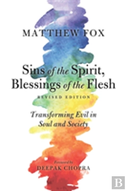 Bertrand.pt - Sins Of The Spirit, Blessings Of The Flesh, Revised Edition