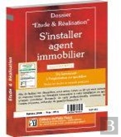 S'Installer Agent Immobilier ; Le Kit ; Tous Les Éléments Prêts À L'Emploi...