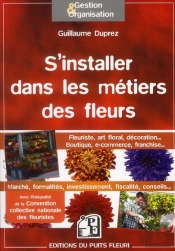 S'Installer Dans Les Metiers Des Fleurs