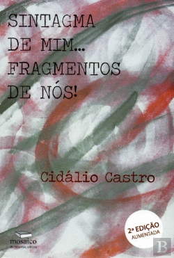 Bertrand.pt - Sintagma de Mim ... Fragmentos de Nós!