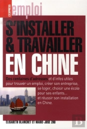 S'Intaller Et Travailler En Chine