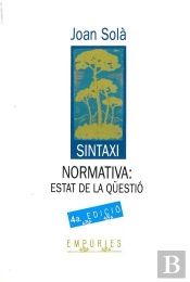 Sintaxi Normativa: Estat De La Qüestió