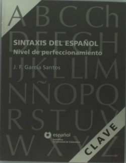 Bertrand.pt - Sintaxis Del Español (Claves) Nivelde Perfeccionamiento 