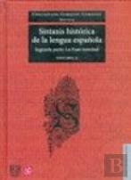 SINTAXIS HISTORICA DE LA LENGUA ESPAÑOLA (T. II)