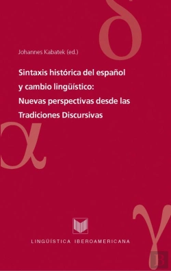 Bertrand.pt - Sintaxis Histórica Del Español Y Cambio Lingüístico