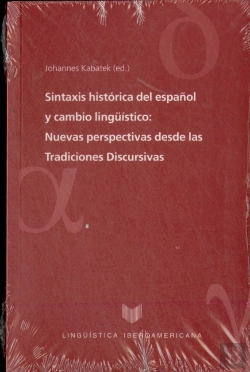 Bertrand.pt - Sintaxis Histórica Del Español Y Cambio Lingü¡Stico